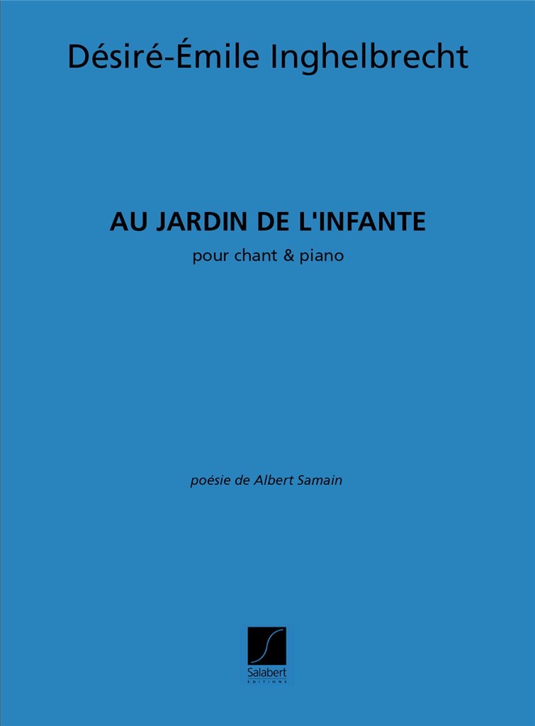 Au Jardin De L'Infante Chant-Piano